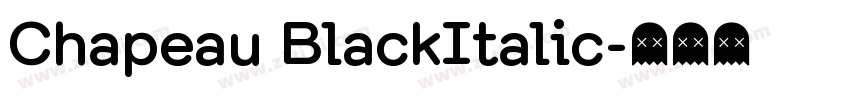 Chapeau BlackItalic字体转换